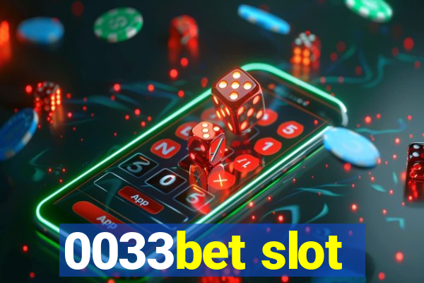 0033bet slot
